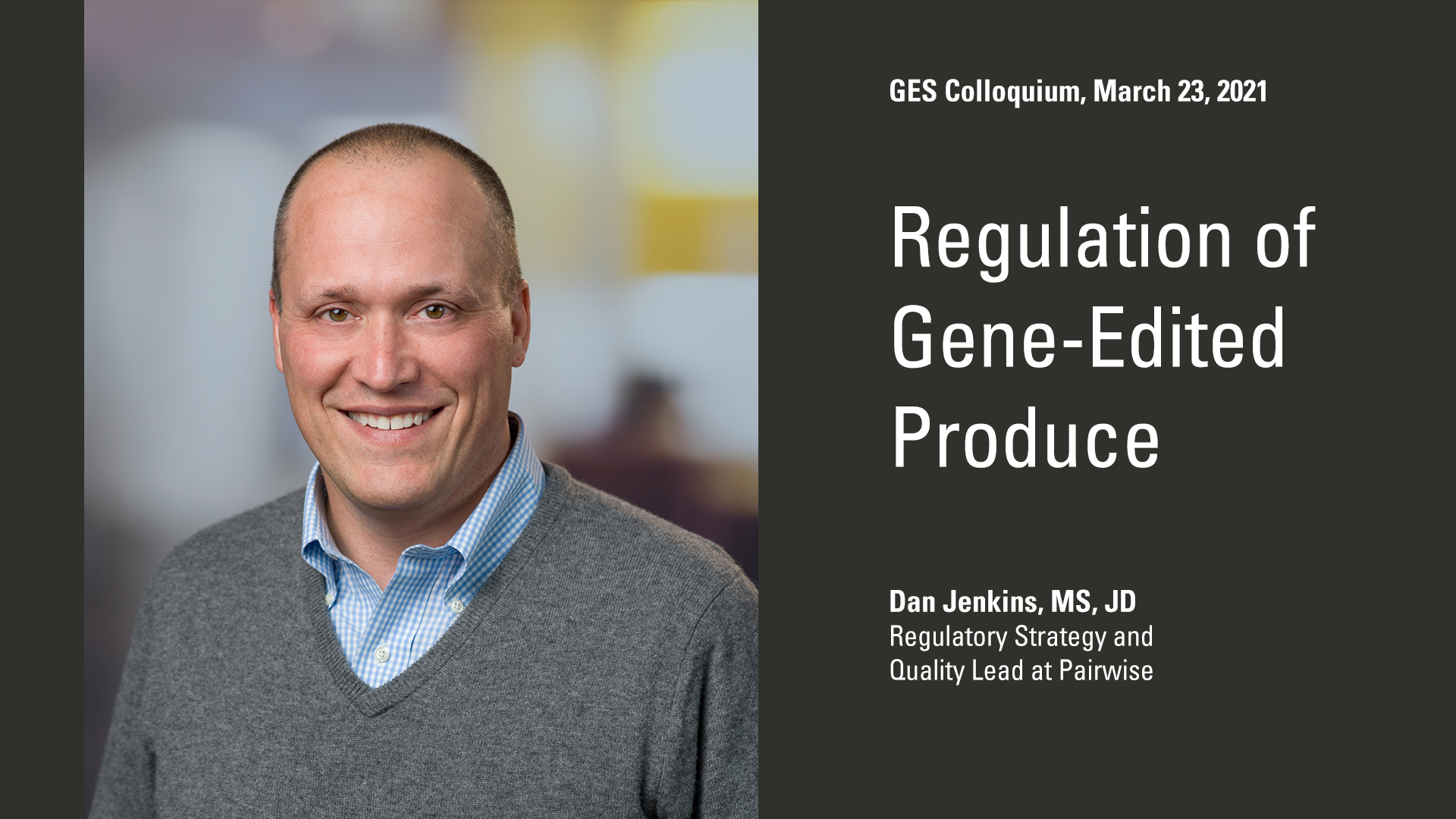 Regulation of Gene Edited Produce Podcast