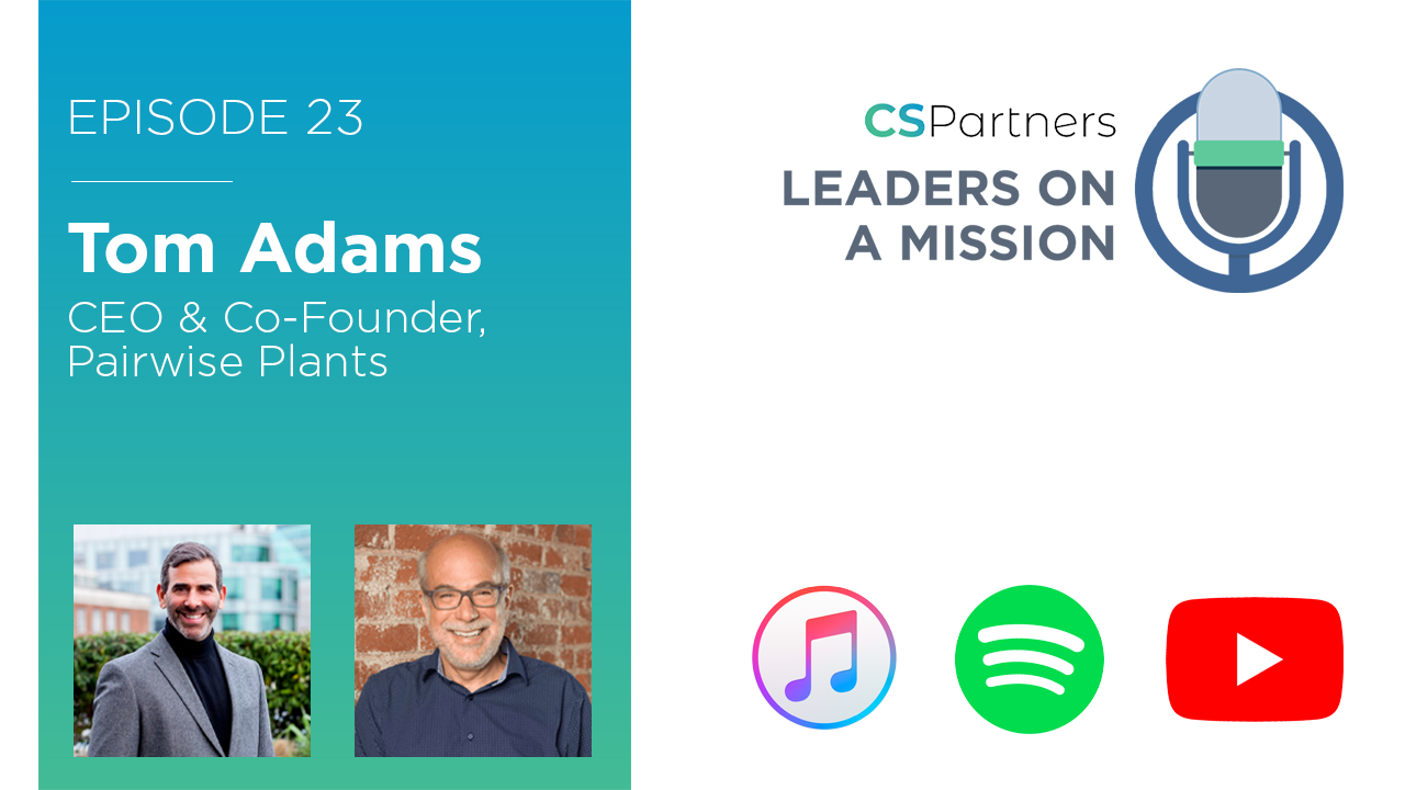 CEO Tom Adams Shares His Journey to Starting a Mission-Driven Company on the “Leaders on a Mission” Podcast